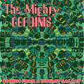 Mighty Gordinis: Sounds From A Distant Galaxy - (VINYL LP)