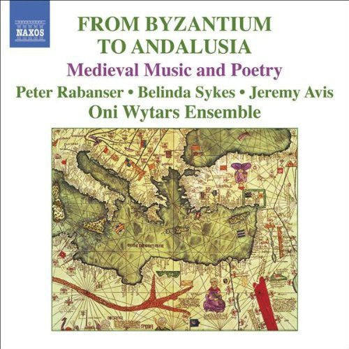 From Byzantium & Andalusia: From Byzantium & Andalusia - CD