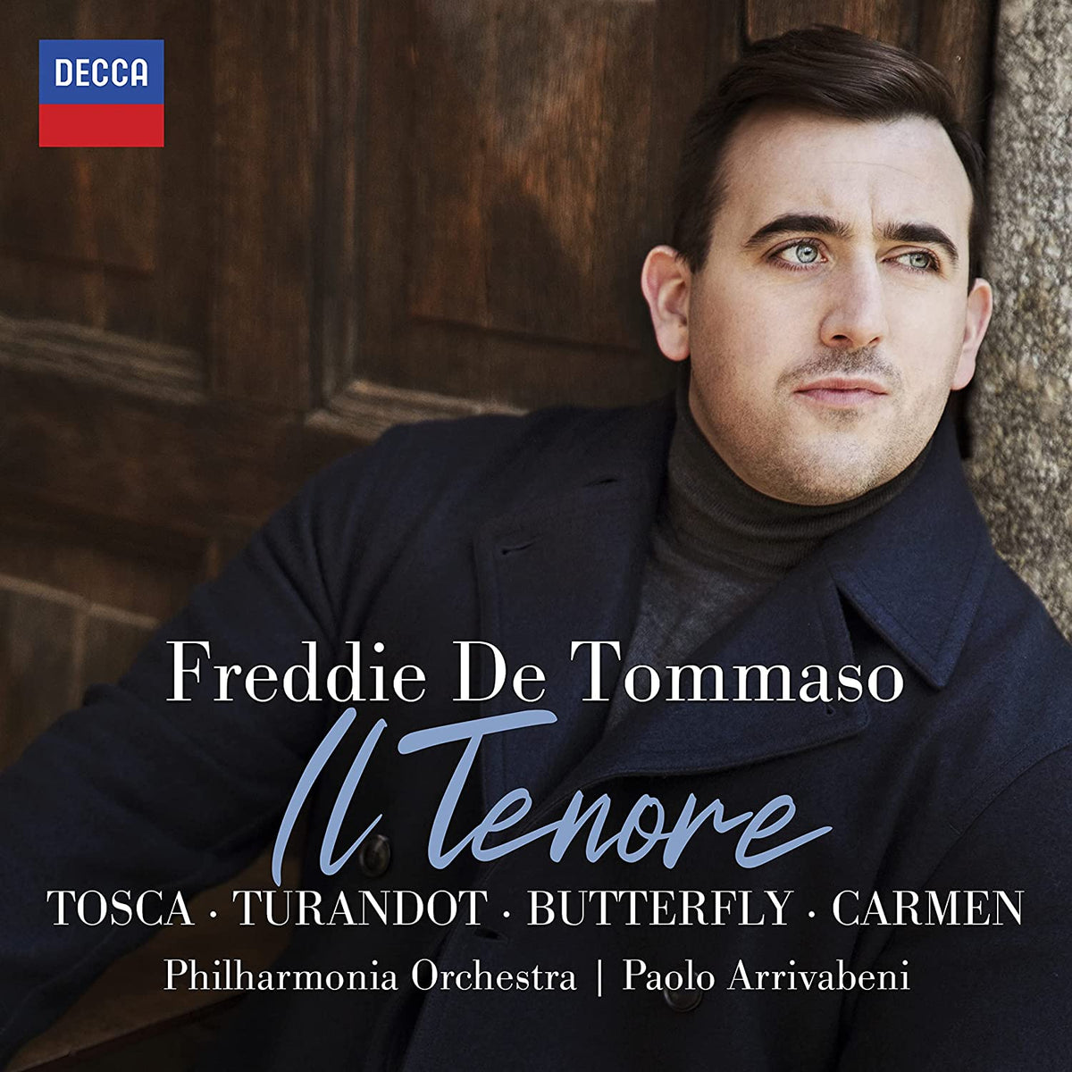 Freddie De Tommaso: Il Tenore - COMPACT DISCS