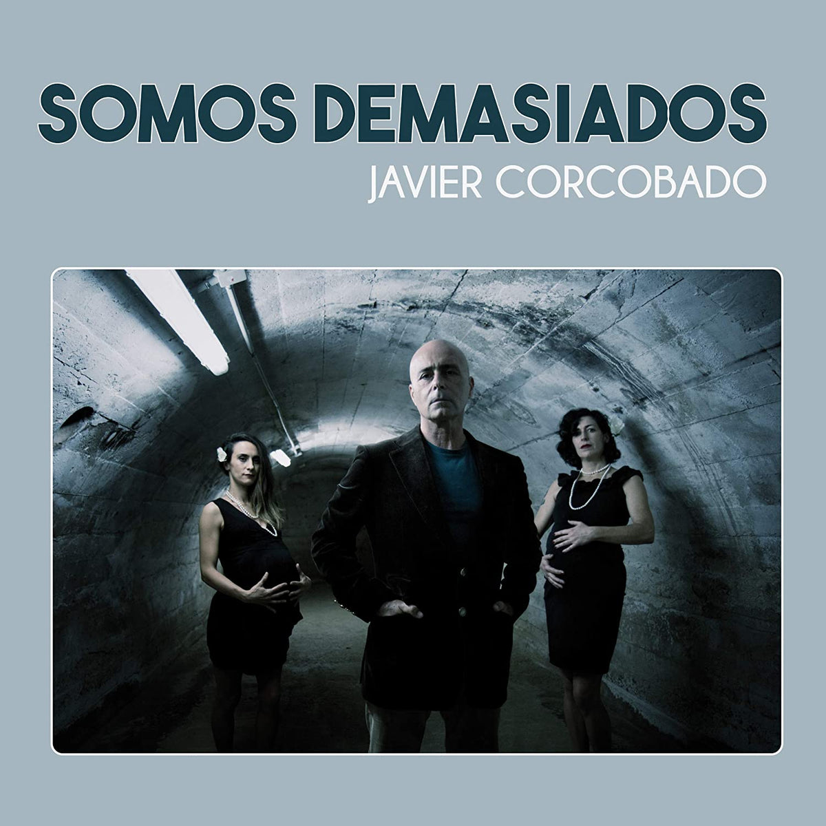 Javier Corcobado: Somos Demasiados -LP