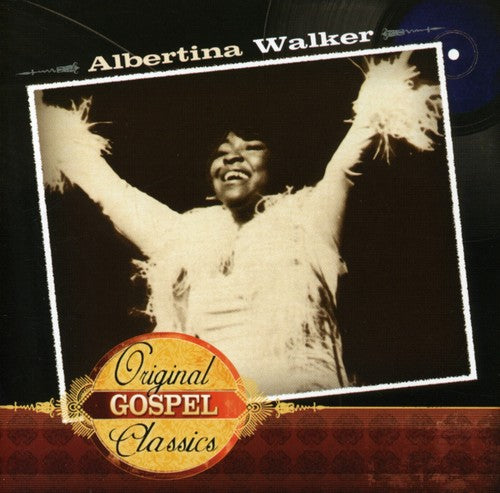 Albertina Walker: Original Gospel Classics - CD