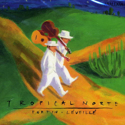 Fortin-L veill: Tropical Norte - CD