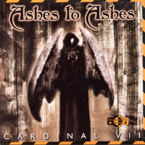 Ashes to Ashes: Cardinal Vii - CD