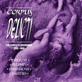 Corpus Delicti: Complete Recordings 1992-1996 - COMPACT DISCS