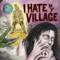 I Hate My Village: I Hate My Village - Limited 180-Gram Red Colored Vinyl -LP