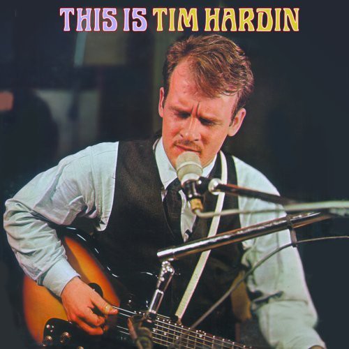 Tim Hardin: This Is Tim Hardin - CD