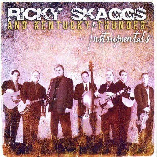Ricky Skaggs & Kentucky Thunder: Ricky Skaggs and Kentucky Thunder Instrumentals - CD
