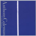 Anthony Coleman: Pushy Blueness - CD