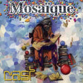 The Cast: Mosaique - CD
