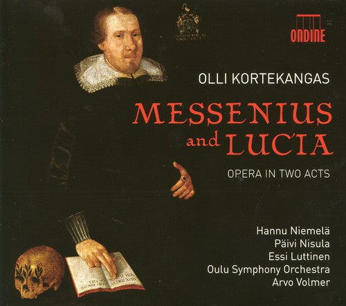 Olli Kortekangas: Messenius & Lucia / Opera in Two Acts - CD