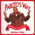Motion Man: PABLITO'S WAY - COMPACT DISCS