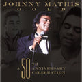 Johnny Mathis: Johnny Mathis: A 50th Anniversary Celebration - CD