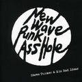 Steve Turner & His Bad Ideas: New Wave Punk Asshole - COMPACT DISCS