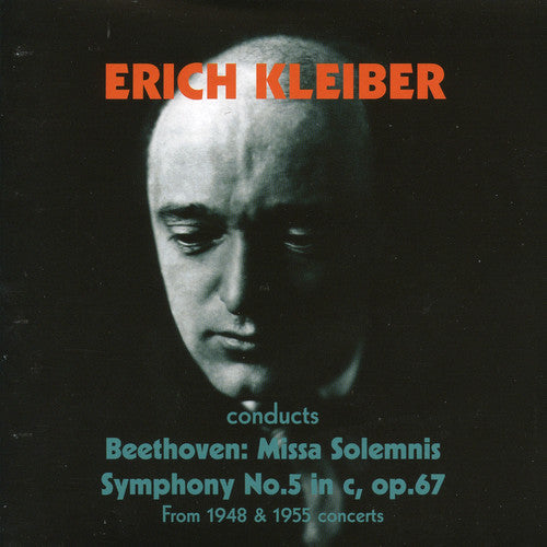 Ludwig van Beethoven: Eric Kleiber Conducts Beethoven - CD