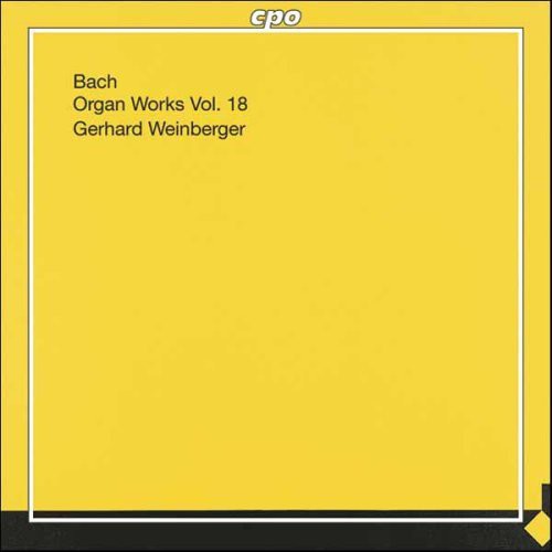J.S. Bach: Organ Works 18 - CD