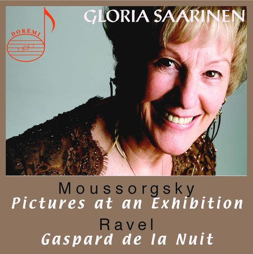 Ravel: Gloria Saarinen Plays Mussorgsky & Ravel - CD