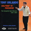 Tony Orlando: Halfway To Paradise: The Complete Epic Masters 1961-1964 - CD