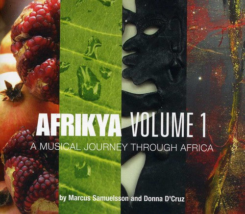 Marcus Samuelsson/Donna d'Cruz: Afrikya, Vol. 1: A Musical Journey Through Africa - CD