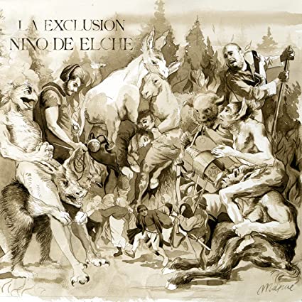 Nino De Elche: La Exclusion - (VINYL LP)