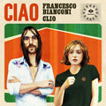 Bianconi, Francesco / Clio: Ciao - 7-INCH SINGLE