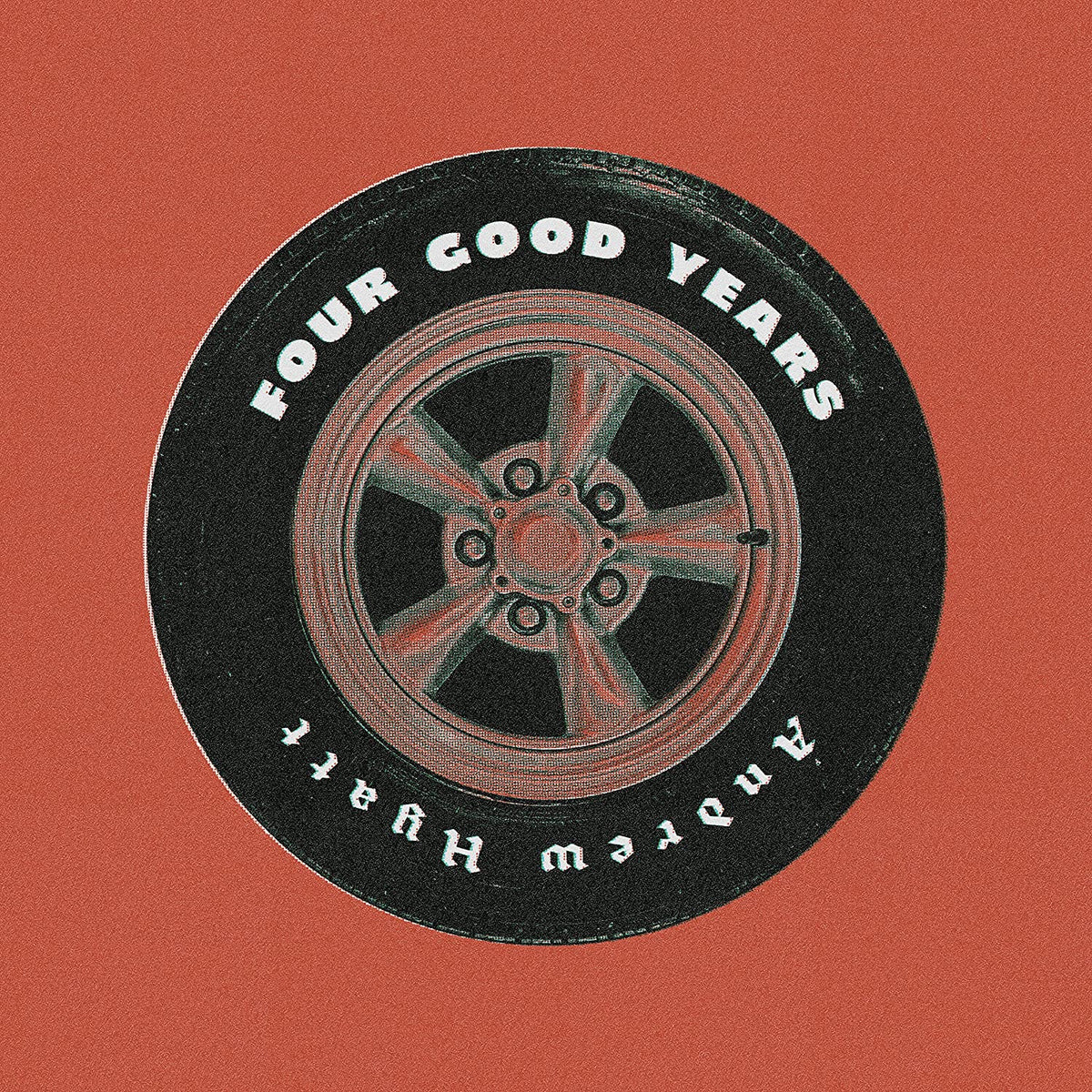 Andrew Hyatt: Four Good Years - CD