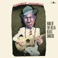 Robert Johnson: King Of The Delta Blues Singers - Limited 180-Gram Vinyl with Bonus Tracks -LP