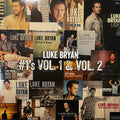 Luke Bryan: #1’s Volume 1 -LP