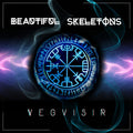Beautiful Skeletons: Vegvisir - COMPACT DISCS