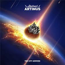 Abstract Artimus- The City Arrives (Vinyl)